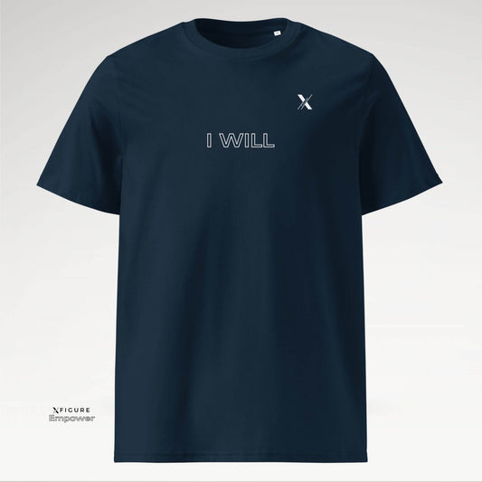 Xfigure Determination I WILL Tee in French Navy Resolve - Empowering Unisex T-shirt